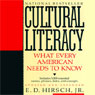 Cultural Literacy: What Every American Needs to Know