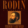 Rodin: A Biography