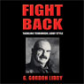 Fight Back: Tackling Terrorism, Liddy Style