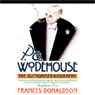 P.G. Wodehouse: The Authorized Biography