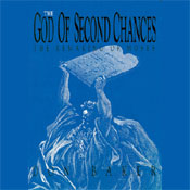 The God of Second Chances: The Making of Moses