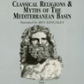 Classical Religions and Myths of the Mediterranean Basin