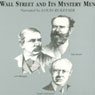 Wall Street and Its Mystery Men