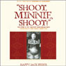 Shoot, Minnie, Shoot!: The Story of the 1904 Fort Shaw Indian Girls, Basketball's First World Champions