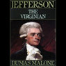 Thomas Jefferson and His Time, Volume 1: The Virginian