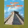 The World of the Ancient Maya: 2nd Edition