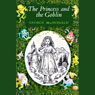 The Princess and the Goblin: Presented by Blackstone