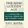 The New Golden Age: The Coming Revolution against Political Corruption and Economic Chaos