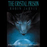 The Crystal Prison: The Deptford Mice Trilogy, Book 2