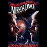 Mirror Dance: A Miles Vorkosigan Novel
