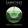 Sabotage: America's Enemies within the CIA