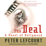 The Deal: A Novel of Hollywood