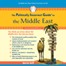 The Politically Incorrect Guide to the Middle East
