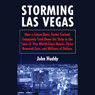 Storming Las Vegas: How a Cuban-Born, Soviet-Trained Commando Took Down the Strip