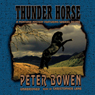 Thunder Horse: A Montana Mystery Featuring Gabriel Du Pre