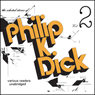 The Selected Stories of Philip K. Dick, Vol. 2