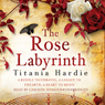 The Rose Labyrinth