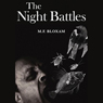 The Night Battles