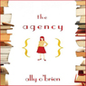 The Agency: A Novel