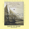 America's Victory: How a Team of Ordinary Americans Won the Greatest Yacht Race Ever