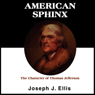 American Sphinx: The Character of Thomas Jefferson