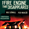 The Fire Engine That Disappeared: A Martin Beck Police Mystery