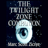 The Twilight Zone Companion, 2nd Edition