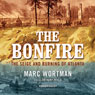 The Bonfire: The Siege and Burning of Atlanta