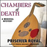 Chambers of Death: A Medieval Mystery