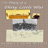 Diary of a Dirty Little War: The Spanish-American War of 1898
