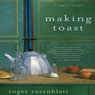 Making Toast: A Family Story