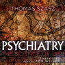 Psychiatry: The Science of Lies