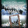 Negative Image: A Constable Molly Smith Novel