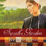 Sarah's Garden: A Patch of Heaven Novel