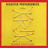 Disaster Preparedness: A Memoir