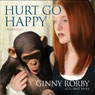 Hurt Go Happy