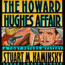 The Howard Hughes Affair: A Toby Peters Mystery