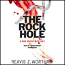 The Rock Hole: A Red River Mystery