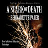 A Spark of Death: The First Professor Bradshaw Mystery