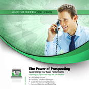 The Power of Prospecting: Supercharge Your Sales Performance