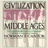 The Civilization of the Middle Ages