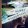 The Merry Misogynist: The Dr. Siri Investigations, Book 6
