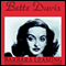 Bette Davis: A Biography