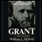 Grant: A Biography