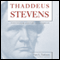 Thaddeus Stevens: Nineteenth-Century Egalitarian
