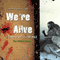 We're Alive: A Story of Survival, the Third Season
