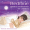 Bedtime: Guided Meditations for Children