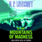 At the Mountains of Madness [Blackstone Edition]