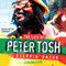 Steppin' Razor, the Life of Peter Tosh