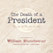 The Death of a President: November 20 - November 25, 1963